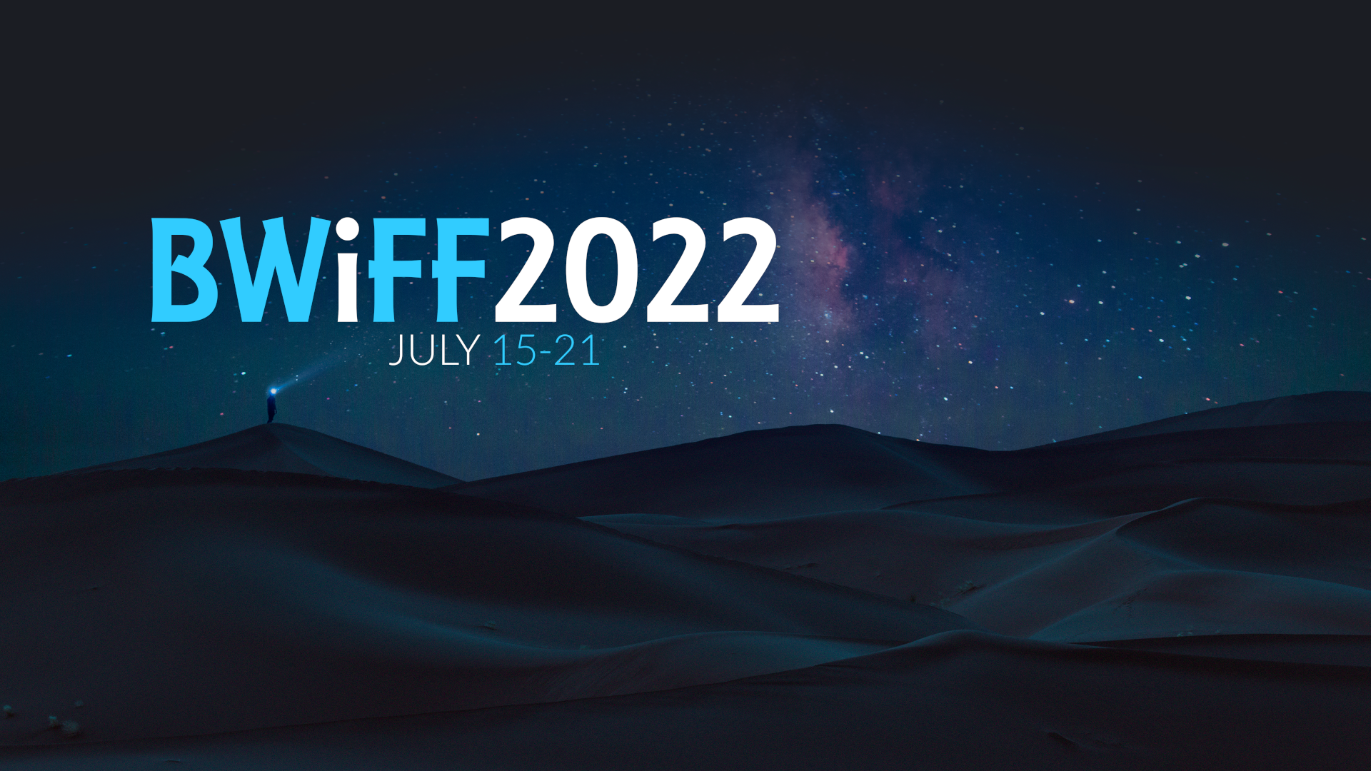 BWiFF 2022, July 15-21