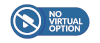 No Virtual Option Available